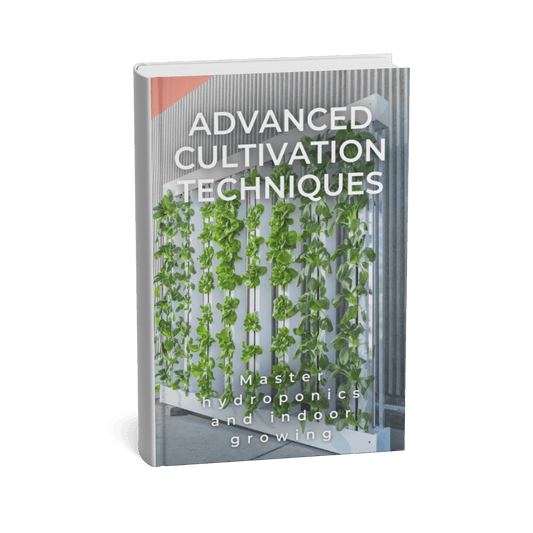 ADVANCED CULTIVATION TECHNIQUES