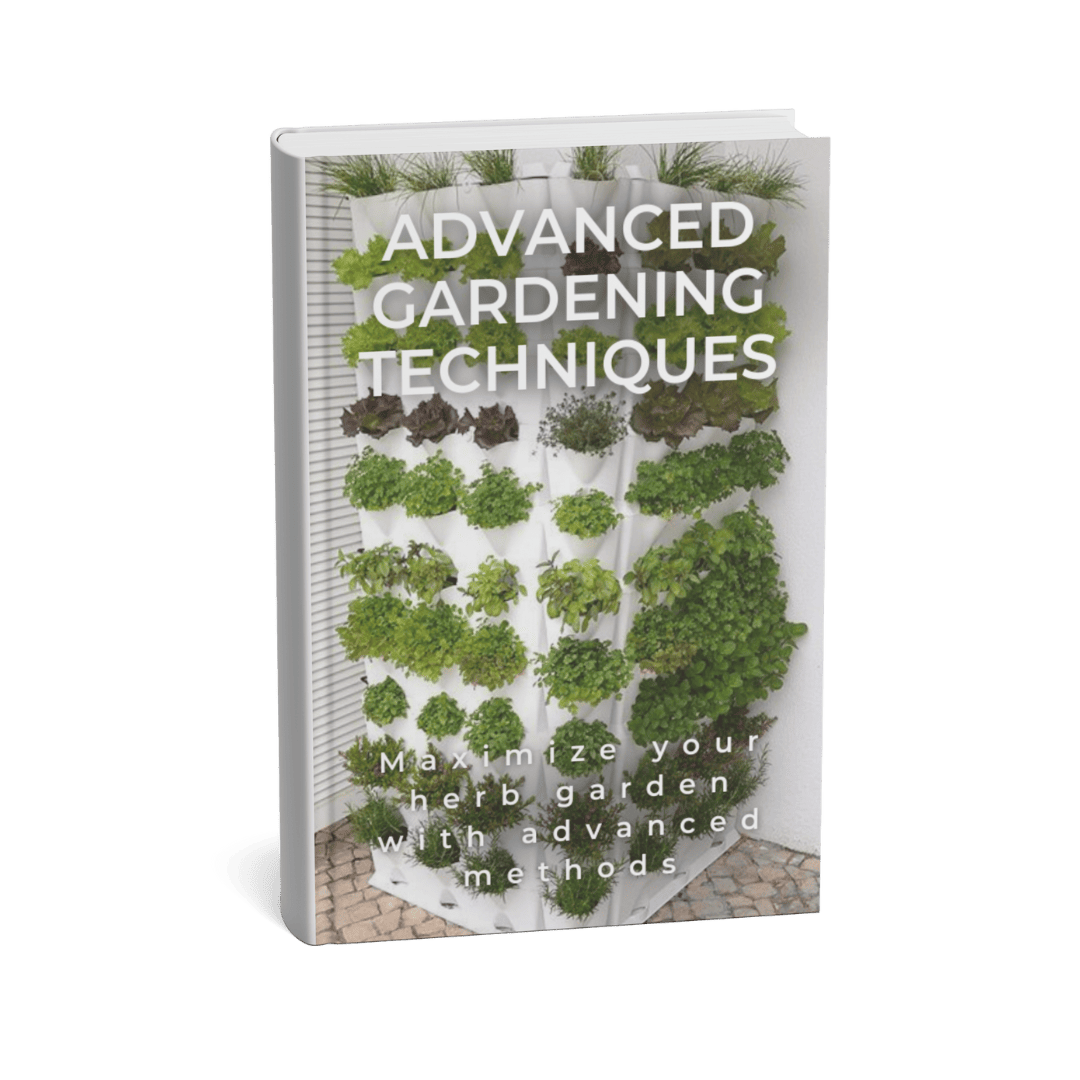 ADVANCED HERB GARDENING TECHNIQUES
